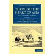 Through the Heart of Asia