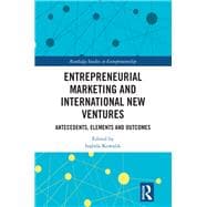 Entrepreneurial Marketing and International New Ventures