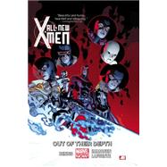 All-New X-Men Volume 3 Out of Their Depth (Marvel Now)
