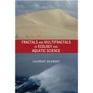 Fractals and Multifractals in Ecology and Aquatic Science