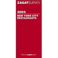 Zagat 2005 New York City Restaurants,9781570066399