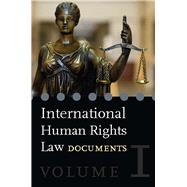 International Human Rights Law Volume 1