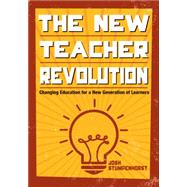 The New Teacher Revolution