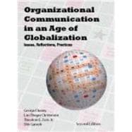 Organizational Communication in an Age of Globalization : Issues, Reflections, Practices