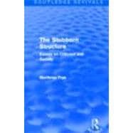The Stubborn Structure (Routledge Revivals): Essays on Criticism and Society