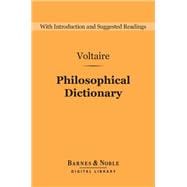 Philosophical Dictionary (Barnes & Noble Digital Library)