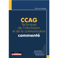 CCAG Techniques de l'information et de la communication commenté