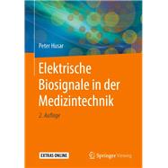 Elektrische Biosignale in Der Medizintechnik