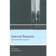 Internal Reasons Contemporary Readings