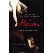 The Monsters Mary Shelley and the Curse of Frankenstein