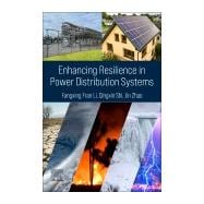 Enhancing Resilience in Power Distribution Systems