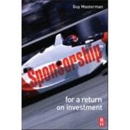 Sponsorship: For a Return on Investment