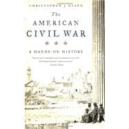 The American Civil War A Hands-on History
