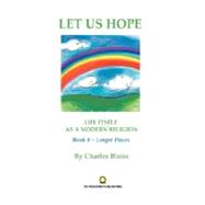 Let Us Hope : Book 4 - Longer Pieces