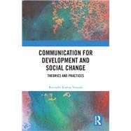Communication for Development and Social Change