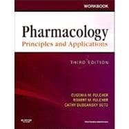 Workbook for Pharmacology: Principles and Applications