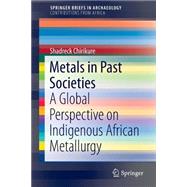 Metals in Past Societies