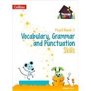 Treasure House – Vocabulary, Grammar and Punctuation Pupil Book 1