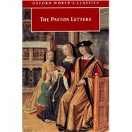 The Paston Letters A Selection in Modern Spelling