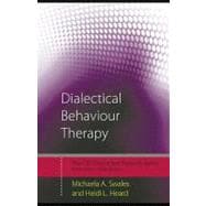 Dialectical Behaviour Therapy : Distinctive Features