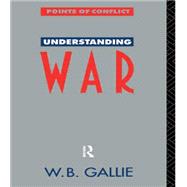 Understanding War: An Essay on the Nuclear Age