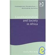Constitutionalism And Society In Africa