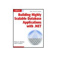 Building Highly Scalable Database Applications With .Net