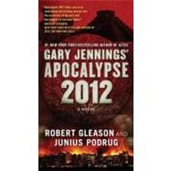 Apocalypse 2012 : A Novel