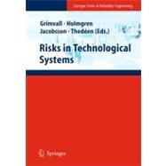 Risks in Technological Systems