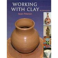 Working with Clay : An Introduction