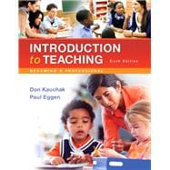 REVEL for Introduction to Teaching Becoming a Professional with Loose-Leaf Version
