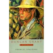 Duncan Grant A Biography