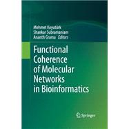 Functional Coherence of Molecular Networks in Bioinformatics