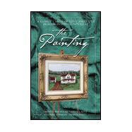 The Painting: A Timeless Treasure of Four All-New Novellas