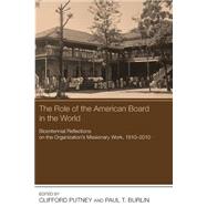 The Role of the American Board in the World
