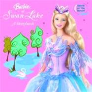 Barbie of Swan Lake: A Storybook (Barbie)