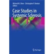 Case Studies in Systemic Sclerosis