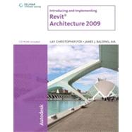 Introducing and Implementing Revit Architecture 2009
