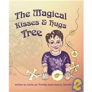 The Magical Kisses And Hugs Tree