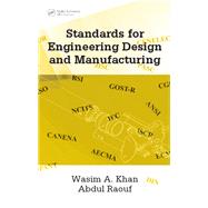 Standards for Engineering Design and Manufacturing,9781420026405