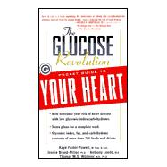 The Glucose Revolution Pocket Guide to Your Heart