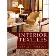 Interior Textiles Fabrics, Application, and Historic Style