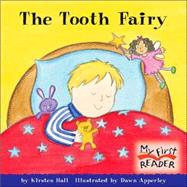 The Tooth Fairy (My First Reader)