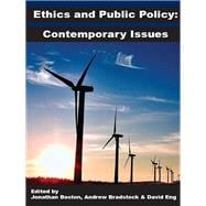 Ethics and Public Policy Contemporary Issues