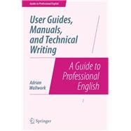 User Guides, Manuals, and Technical Writing