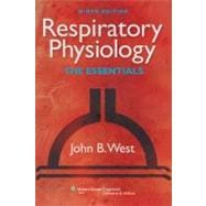 Respiratory Physiology The Essentials