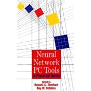 Neural Network PC Tools : A Practical Guide