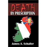 Death By Prescription