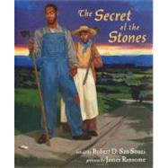 Secret of the Stones : A Folktale