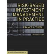 Risk-Based Investment Management in Practice